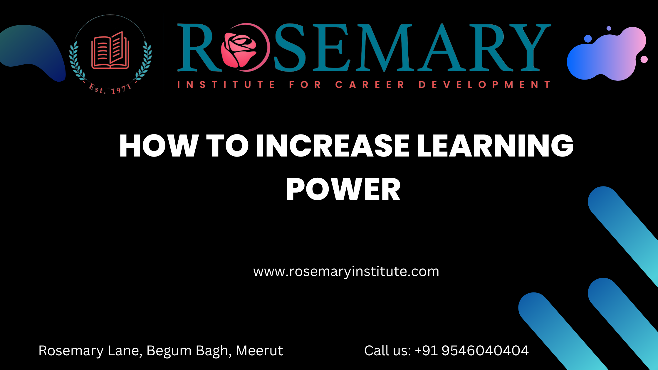 How to Increase Learning Power