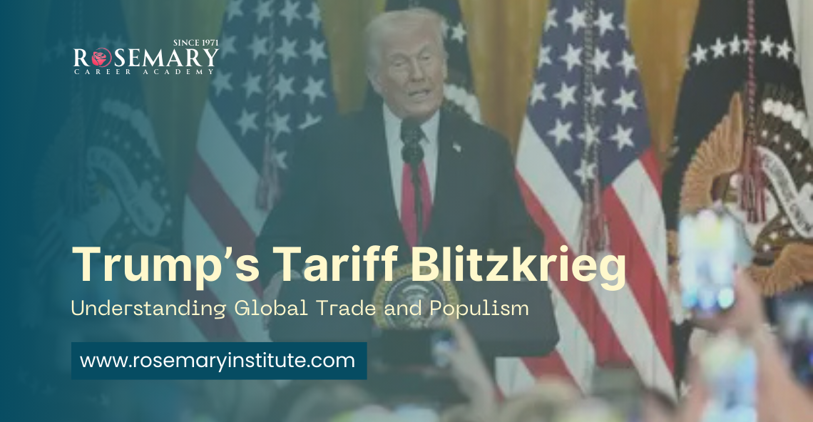 Donald Trump Tariff Policies Impact on Global Trade and Rise of Populism - Rosemary Institute Blog Banner