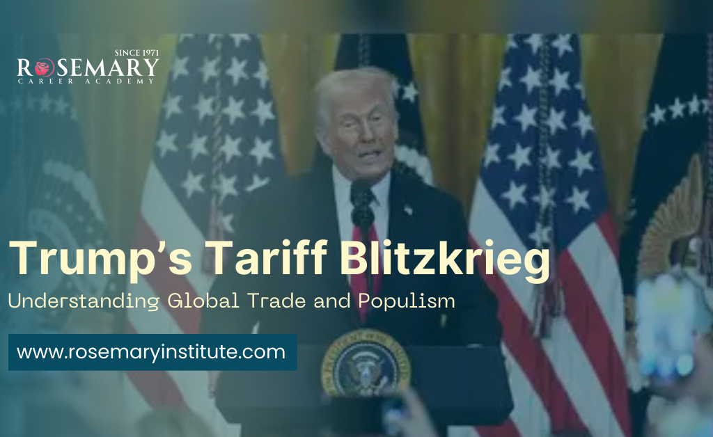 Donald Trump Tariff Policies Impact on Global Trade and Rise of Populism - Rosemary Institute Blog Banner