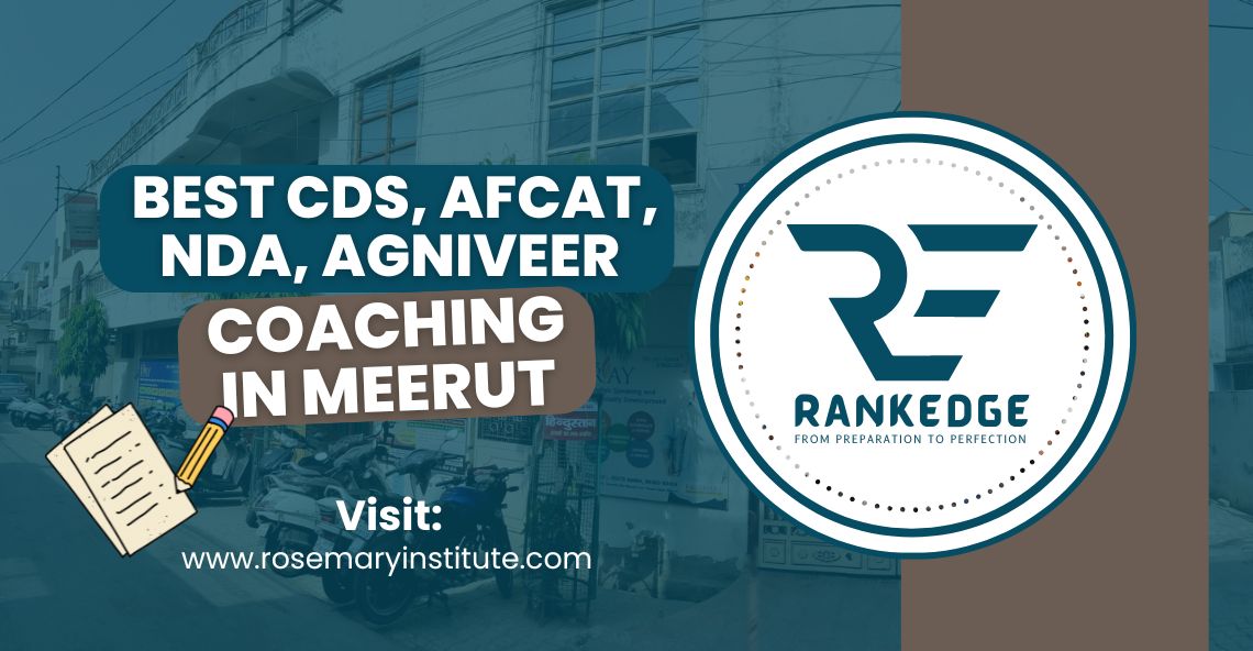 Best CDS, AFCAT, NDA, Agniveer Coaching Classes in Meerut 1 Best CDS, AFCAT, NDA, Agniveer Coaching Classes in Meerut