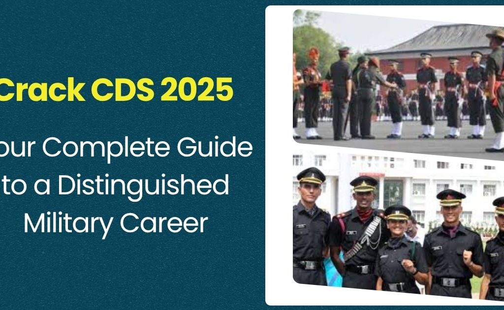 Crack CDS Exam 2025