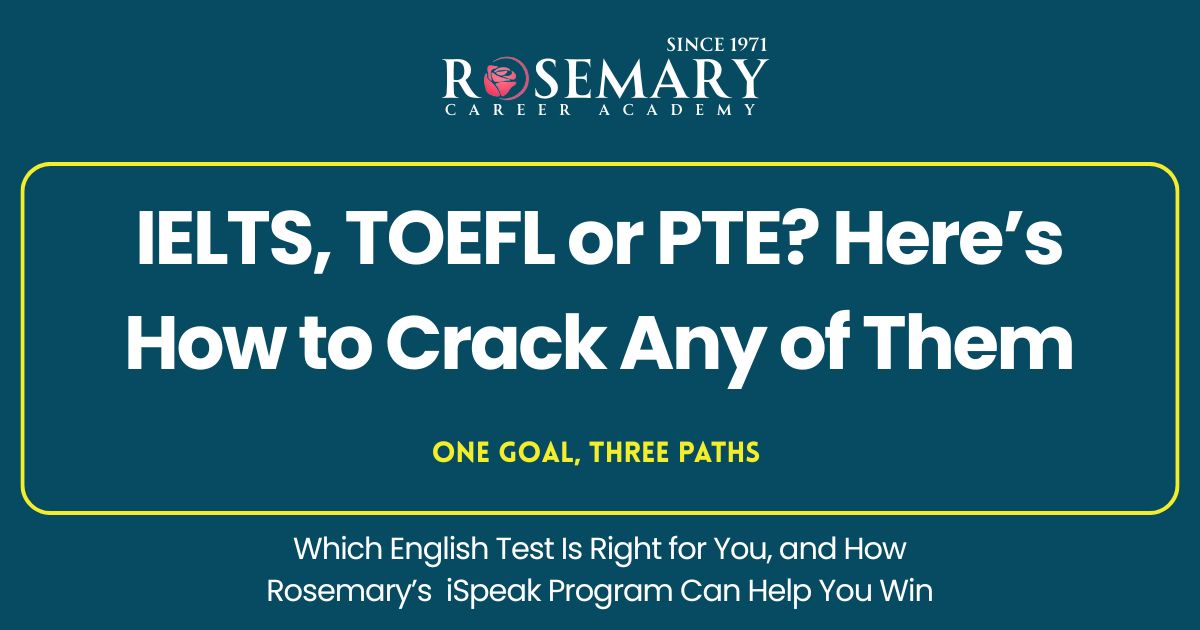 Blogs 19 IELTS, TOEFL or PTE? Here’s How to Crack Any of Them