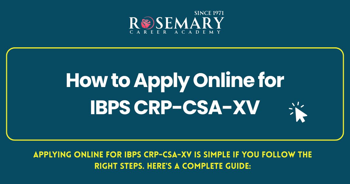 Blogs 10 How to Apply Online for IBPS CRP-CSA-XV